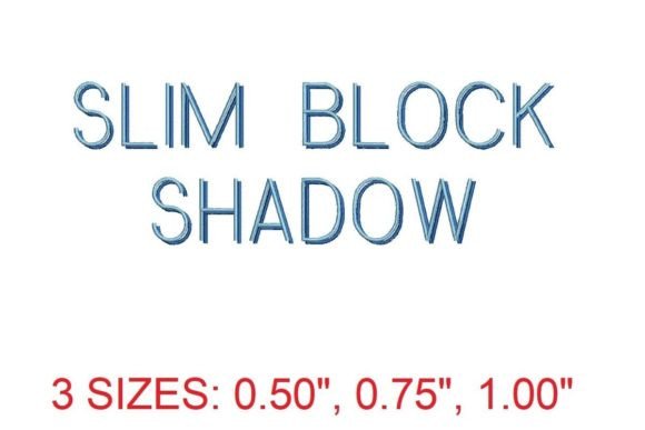 Slim Block Shadow Font: A Stylish Embroidery Choice